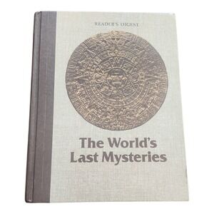 The World's Last‎ Mysteries Reader's Digest hardcover Good